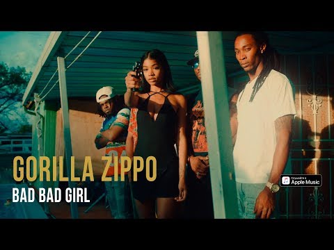 Gorilla Zippo - Bad Bad Girl