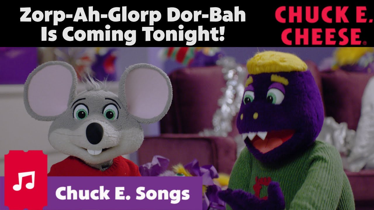 Zorp-Ah-Glorp Dor-Bah Is Coming Tonight | Chuck E. Cheese Songs
