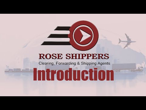 Rose Shipper | Introduction | Custom Clearance