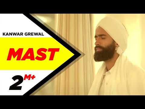 Mast (Official Video) | Jogi Naath | Kanwar Grewal | Latest Punjabi Sufi Songs | Sufi Songs