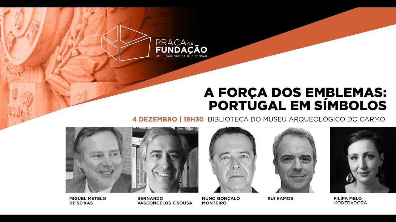 A força dos emblemas: Portugal em símbolos | Praça da Fundação