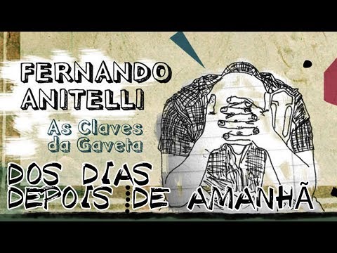 Fernando Anitelli - Dos dias depois de amanhã [ÁUDIO OFICIAL]