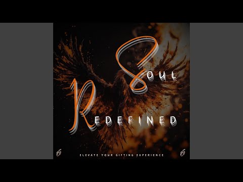 Soul Redefined