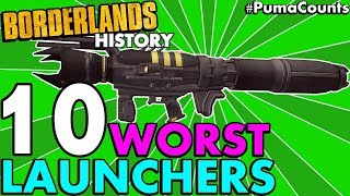Top 10 Worst Rocket Launchers in Borderlands History (Borderlands 2, 1, and Pre-Sequel!) #PumaCounts