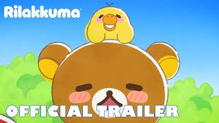 Rilakkuma | OFFICIAL TRAILER