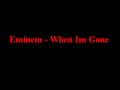 Instrumental - Eminem - When Im Gone 
