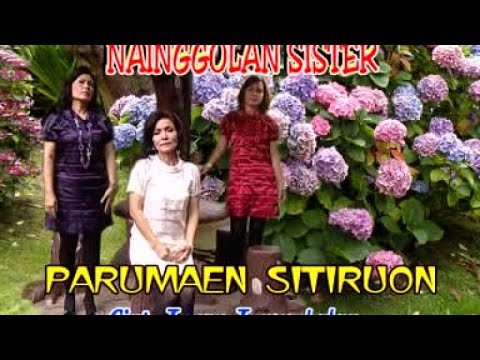 Nainggolan Sister - Parumaen Sitiruon  (Official Musik Video)