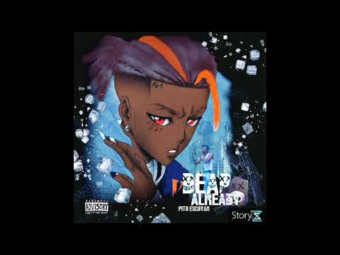 Pito Escovar - Dead Already (Official Audio)