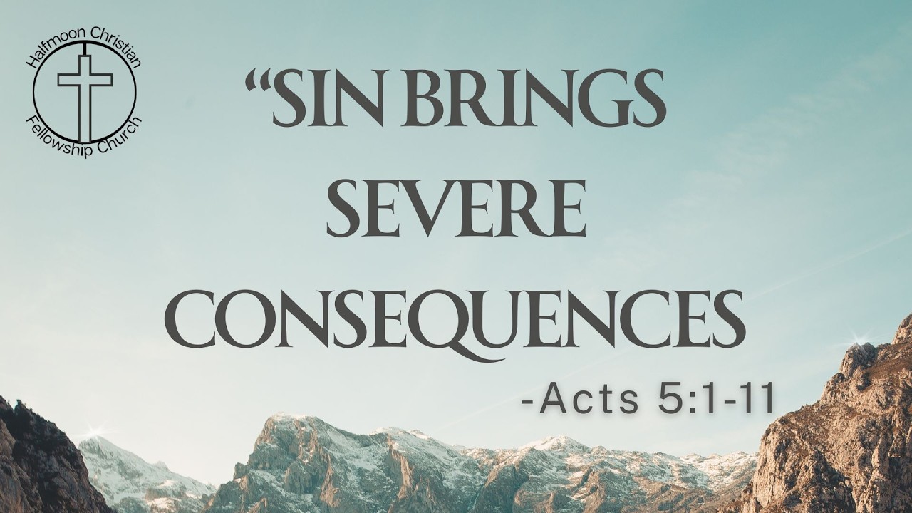 Sin Brings Severe Consequences