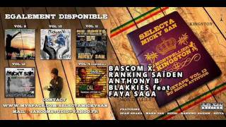 SELECTA MICKYSAN-BASCOM X-RANKING SAÏDEN-ANTHONY B-BLAKKICE & FAYA SAGA (rec 04-2010)