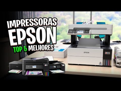 Qual IMPRESSORA EPSON comprar em 2024? 5 Melhores Atualizado ✅