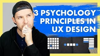 3 Psychology Principles in UX Design