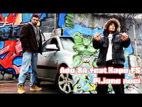 Ado BA feat.Kapo FS - Pijane noci (prod.Shock Music - 2013)
