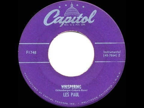 1951 HITS ARCHIVE: Whispering - Les Paul