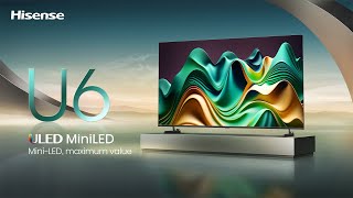 Hisense Mini-LED TV U6NQ anuncio