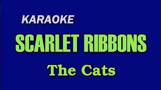 Download lagu SCARLET RIBBONS _ The Cats | KARAOKE mp3