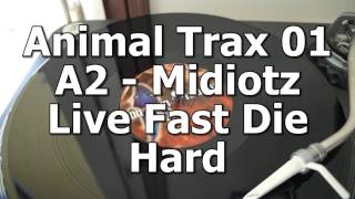 Animal Trax 01 - A2 - Midiotz - Live Fast Die Hard