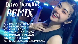 Download lagu Disco Dangdut Remix - Salahmu Sendiri mp3