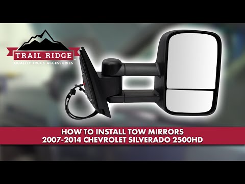 How to Install Tow Mirrors 2007-2014 Chevrolet Silverado 2500HD