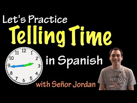 Telling time in Spanish - Practice 1 (Basic)