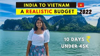 India to Vietnam FULL BUDGET BREAKDOWN 2022 | Flight, Visa, Sim, Transport & more 🇻🇳