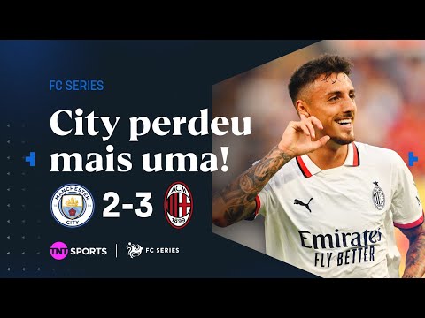 Gols e lances de Manchester City x Milan
