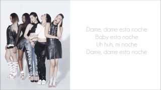 Fifth Harmony- Dame esta noche (lyrics/letra)