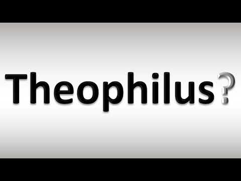How to Pronounce Theophilus