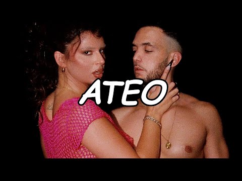 C. Tangana, Nathy Peluso - Ateo (Official Video Lyric)