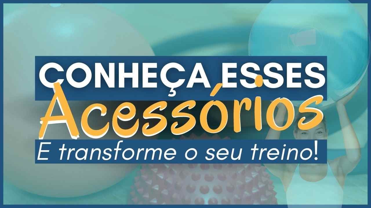 ✅CONHEÇA ESSES ACESSÓRIOS DO PILATES !