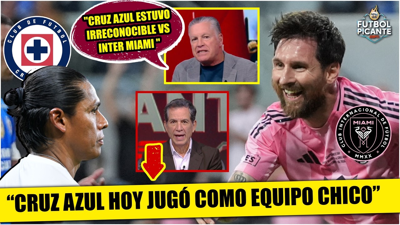 CRUZ AZUL CAYÓ vs INTER MIAMI de MESSI. Se INTIMIDÓ y se hizo PEQUEÑO: Alarcón | Futbol Picante