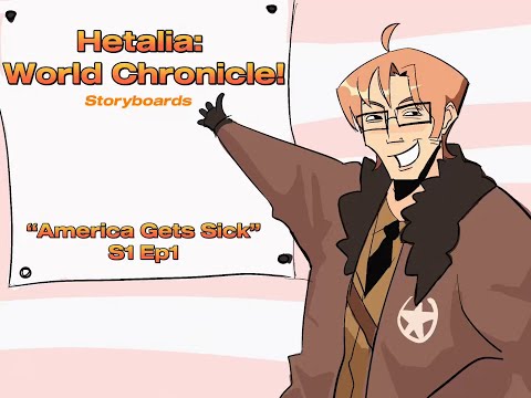 Hetalia: World Chronicle! - America Gets Sick // S1: Episode 1