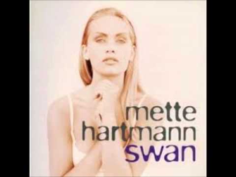 Mette Hartmann / I believe