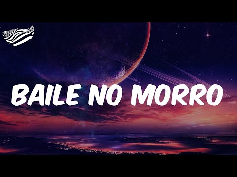 Baile no Morro - Letra - MC Tairon