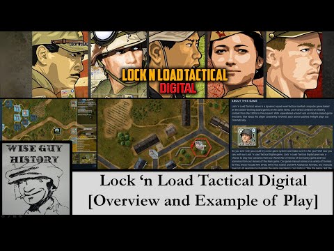 Lock 'n Load Tactical Digital [Overview and Example of Play]