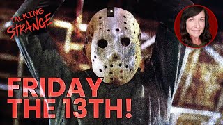 Dr. Lynne S. McNeil Shares the Origins of FRIDAY THE 13th and Other Superstitions | Talking Strange
