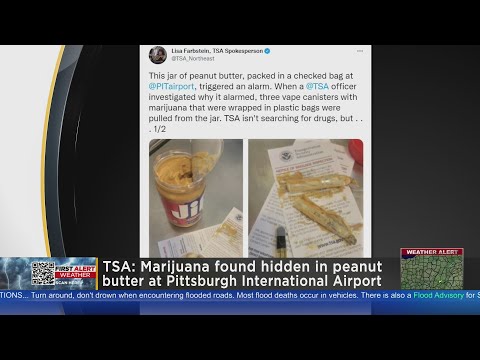 TSA: Weed found hidden in peanut butter at Pittsburgh International Airport