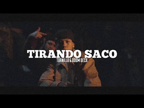 TORNILLO, DOOM DECA // TIRANDO SACO // LETRA