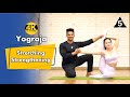 Yograja Stretching & Strengthening Yoga | Backbend - Twisting - Hip Opening Yoga | Beginner Advanced