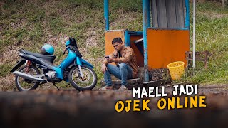 Download lagu MAELL JADI OJEK ONLINE mp3