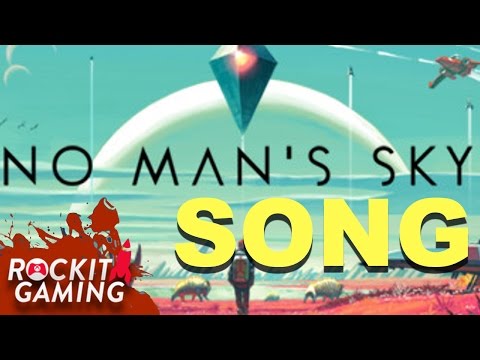 No Man's Sky Song "We Belong" | Rockit Gaming