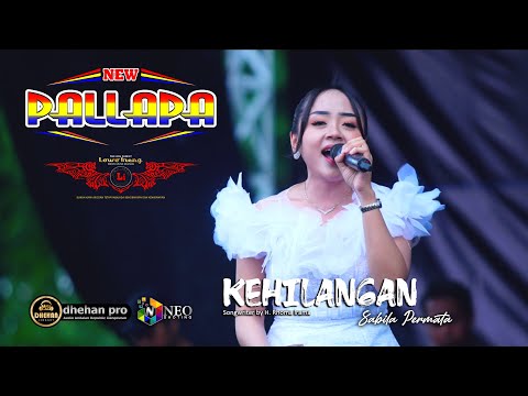 KEHILANGAN - SABILA PERMATA - NEW PALLAPA - DHEHAN PRO AUDIO - LOWO IRENG COMMUNITY