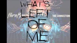 Papa Roach - What&#39;s Left Of Me (Lyrics on screen)
