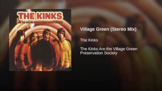 Village Green (Stereo Mix)