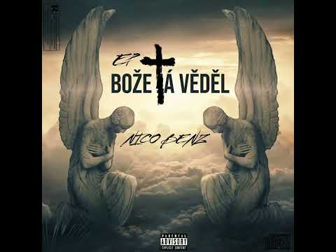 Nico Benz - Bože já věděl ( Prod . Laddy Sound )