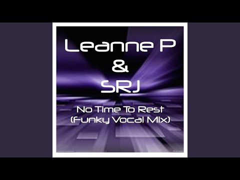 No Time to Rest (Funky Vocal Mix)