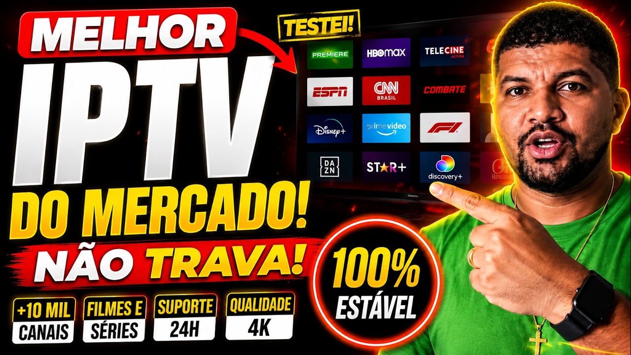 🔥 MELHOR IPTV 2026: Testei o IPTV Mais Completo Para Assistir Filmes, Séries e TV Ao Vivo Sem Travar
