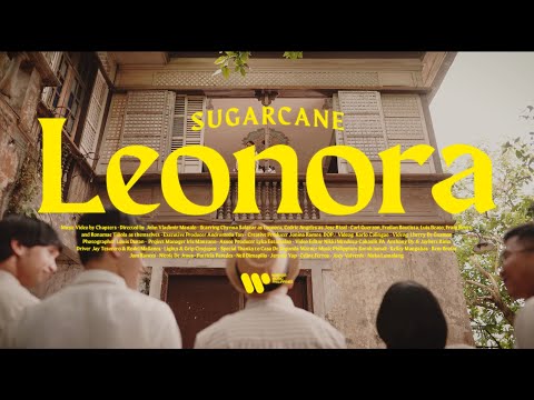 SUGARCANE - Leonora (Official Music Video)
