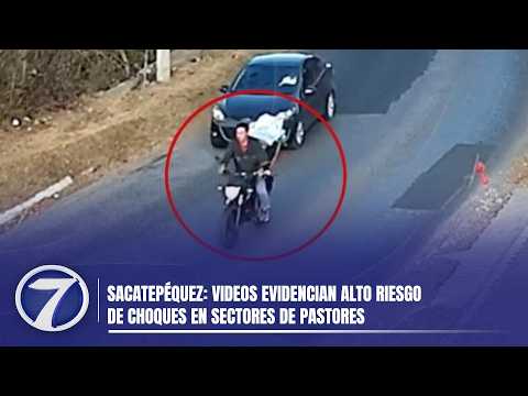 Sacatepéquez: Videos evidencian alto riesgo de choques en sectores de Pastores