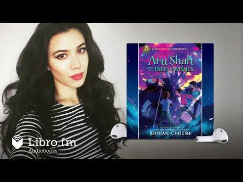 Aru Shah and the Tree of Wishes by Roshani Chokshi (Audiobook Excerpt)